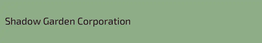 Shadow Garden Corporation